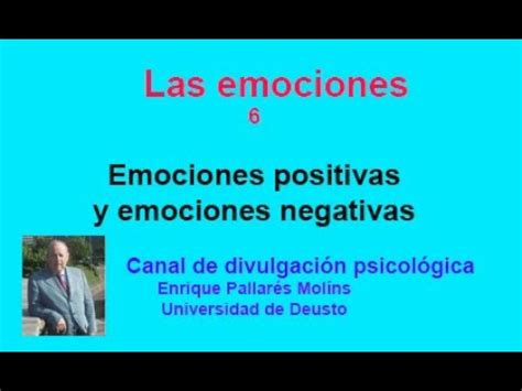 Emociones positivas y emociones negativas Blog de Enrique Pallarés Molíns