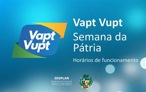 Vapt Vupt funcionará em horário especial na Semana da Pátria Sead