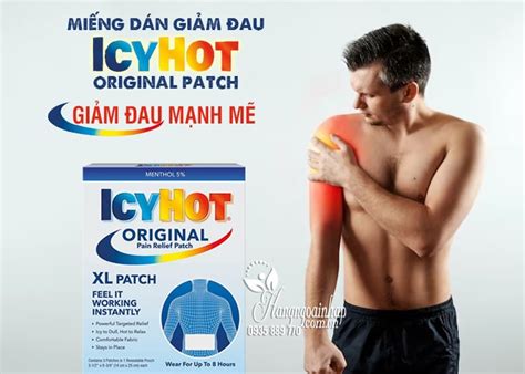 Miếng dán giảm đau Icy Hot Original Patch của Mỹ