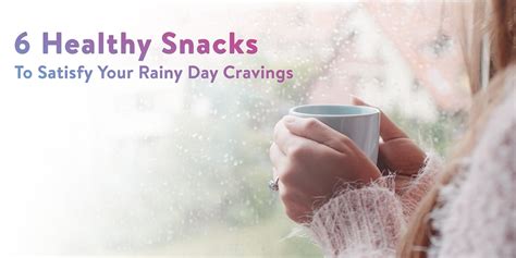 6 Healthy Snacks To Satisfy Your Rainy Day Cravings By Cure Fit The Fit Way Medium