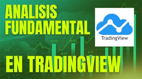 Cómo Aplicar El Análisis Fundamental Para El Trading De Acciones En Tradingview Youtube