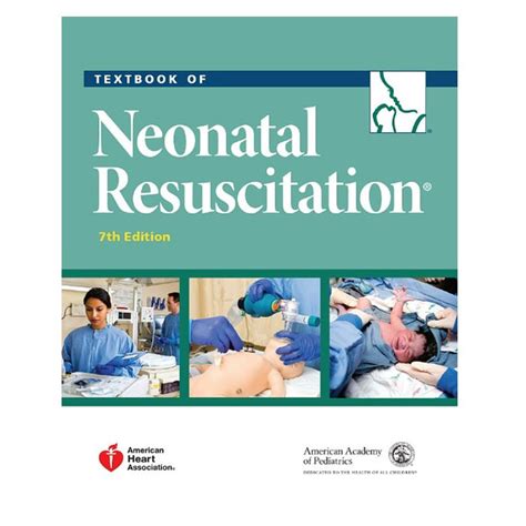 Textbook Of Neonatal Resuscitation Nrp 7th Edition Inspire Uplift