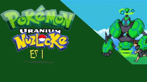 Pokemon Uranium Nuzlocke EP 1 Charmanders And Dead Voices YouTube