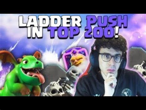 LADDER PUSH IN TOP 200 MONDIALE CON 2 MAZZI DIVERSI CLASH ROYALE ITA