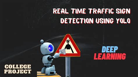 Real Time Traffic Sign Detection Voice Feedback Deep Learning YouTube