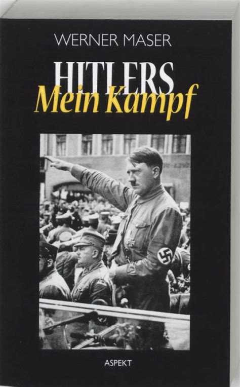 Adolf Hitlers Mein Kampf Van W Maser Boek En Recensies Hebban Nl