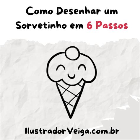 Como Desenhar Um Sorvete Para Crian As Desenhos Para Desenhar