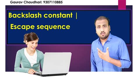 Backslash Constant Escape Sequence C Programming In Hindi Tutorials Gdss Gaurav