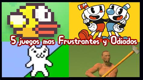 Juegos Mas Frustrantes Y Odiados Youtube