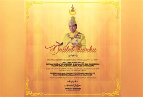 PM Merafak Sembah Ucapan Tahniah Ulang Tahun Keputeraan Sultan Selangor