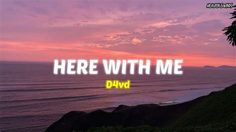 Here With Me D4vd Speed Up Lyrics Terjemahan Youtube Music