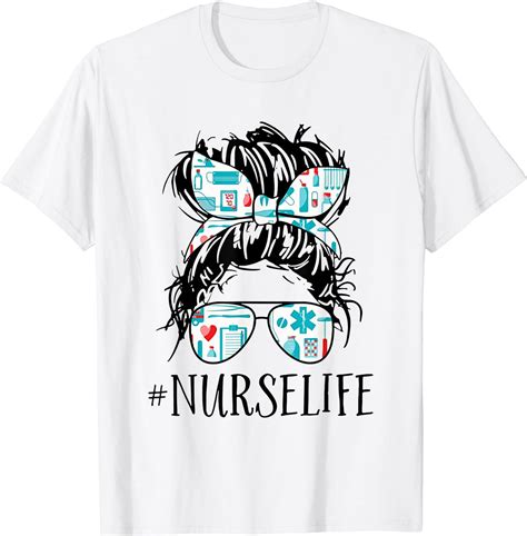 Messy Hair Woman Bun Nurse Life Healthcare Life T Shirt White Medium