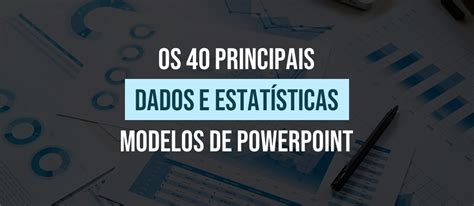 Atualizado Em 2023 Os 50 Principais Modelos De PowerPoint De Dados E