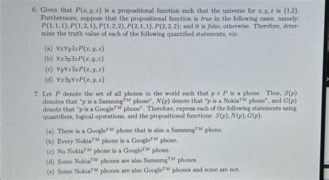 Solved 6 Given That P X Y Z Is A Propositional Function Chegg