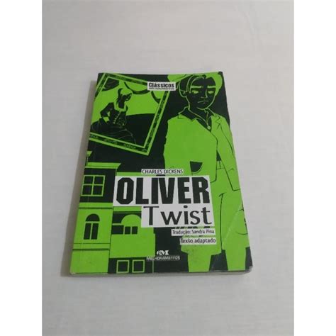 Livro Oliver Twist Charles Dickens Editora Melhoramentos Shopee Brasil