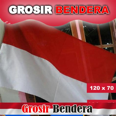 Bendera Merah Putih X Grosir Bendera