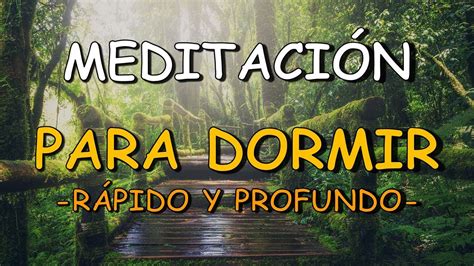 MEDITACIÓN GUIADA PARA DORMIR RÁPIDO DUERME PROFUNDAMENTE