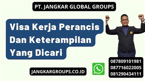 Persetujuan Visa Kerja Perancis Dan Keterampilan Yang Dicari Jangkar