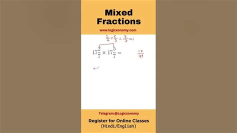 How To Multiply And Simplify Mixed Fraction Product Of Mixed Fractions Logicxonomy Shorts