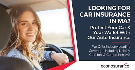 Auto Insurance Ma Protect Your Car And Your Wallet