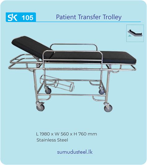 Patient Transfer Trolley Sk 105 Sumudu Steel