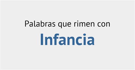 O Que Rima Com Infância