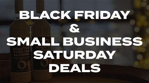 BLACK FRIDAY AND SMALL BUSINESS SATURDAY DEALS – Infinity Beverages Winery & Distillery