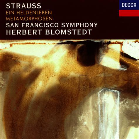 Strauss San Francisco Symphony Herbert Blomstedt Ein Heldenleben