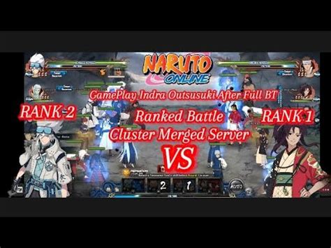 Ranked Battle For After Full BT Indra Outsusuki So Gameplay 2024