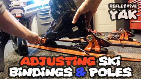 Adjusting Ski Bindings And Poles Youtube