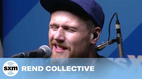 Rend Collective — Hallelujah Anyway Live Siriusxm Youtube