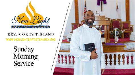 Nlbc Sunday Morning Worship With Rev Corey T Bland Youtube