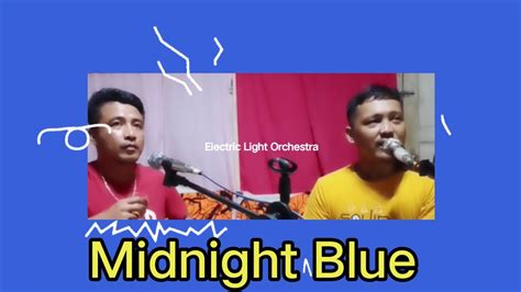 Midnight Blue Electric Light Orchestra Cover Song Youtube