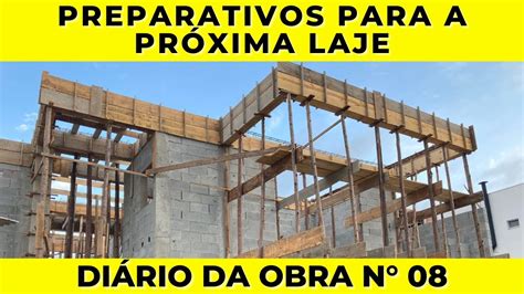 Finalizando os preparativos para a laje colocação de vigas formas e