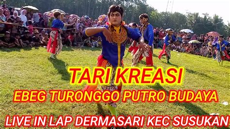 Kreasi Tarian Kuda Kepang Turonggo Putro Budaya Ebeg Banjarnegara Live