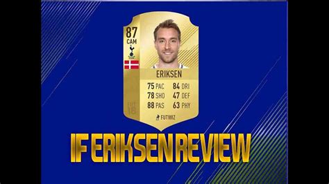 Gold Card Eriksen Reviewfifa 18 Ultimate Team Youtube