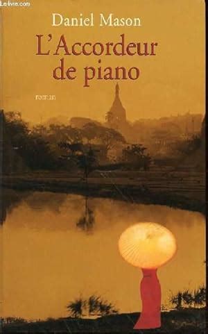 L Accordeur De Piano Roman Von Mason Daniel Bon Couverture Souple