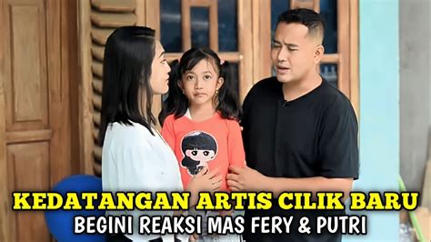 Kedatangan Artis Cilik Baru Kira Kira Bagaimana Reaksi Mas Fery Putri