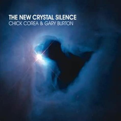 Chick Corea The New Crystal Silence With Gary Burton Reviews