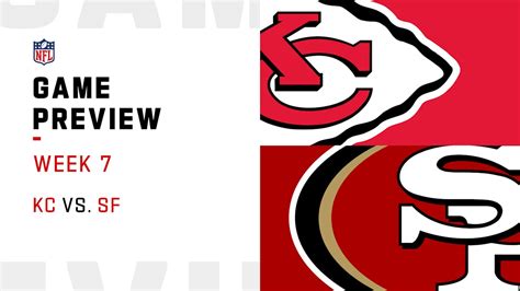 Kansas City Chiefs vs. San Francisco 49ers preview | Week 7