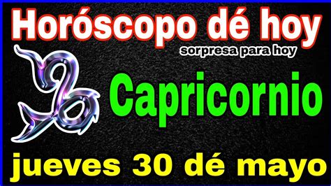 Horoscopo De Hoy Capricornio Hor Scopo Diario Capricornio De