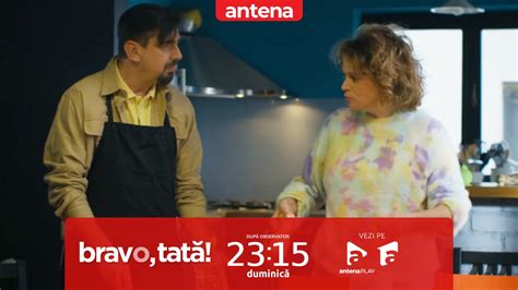 Bravo tată Sezonul 3 episodul 7 15 octombrie 2024 Dana îl ajută