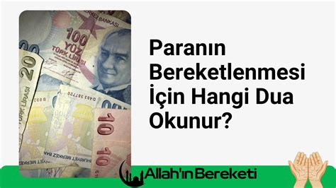 Paranın Bereketlenmesi İçin Hangi Dua Okunur Allah ın Bereketi