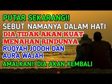 SEBUT NAMANYA DALAM DOA DIA AKAN MENANGIS MENAHAN RINDU YouTube