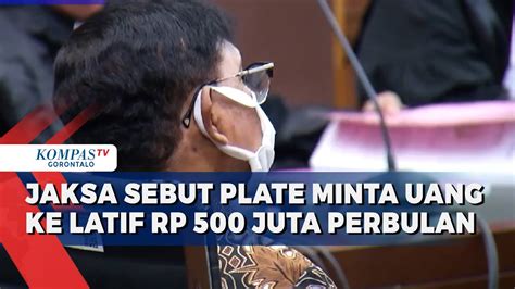 Jaksa Sebut Johnny G Plate Minta Uang Ke Anang Latif Sebesar Rp 500