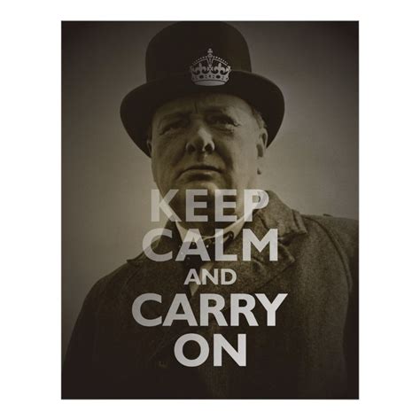 Winston Churchill Poster Overlayed With The Classic Keep Calm Carry