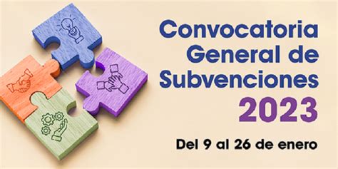 La Convocatoria General De Subvenciones Incluye Programas