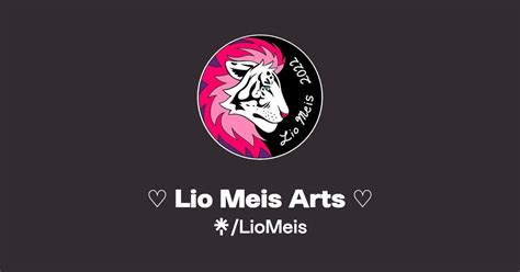 Lio Meis Arts Twitter Instagram Facebook Linktree