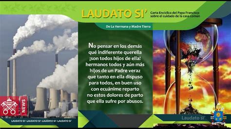 Laudato Si recitada en décimas De la hermana y madre tierra YouTube