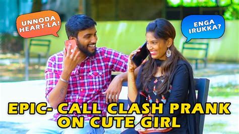 Epic Call Clash Prank On Cute Girl Unseen Video Kovai Kusumbu